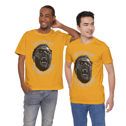 Funny Graphic Tee - 'Run If You Can, Rio Loves A Chase'