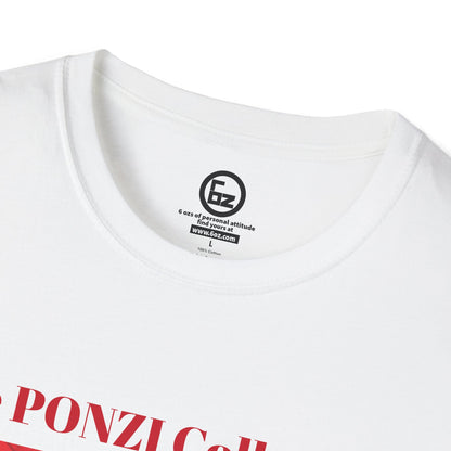 Vintage Ponzi Quote T-Shirt, Soft Cotton Tee, Retro Graphic Shirt, Unique Gift, Casual Wear, History Lover Apparel