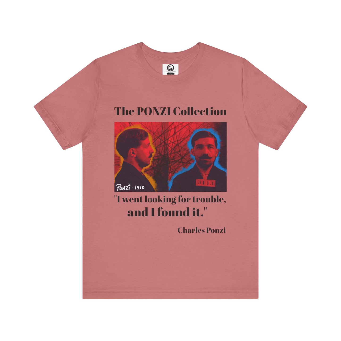 Charles Ponzi Quote Tee - Unisex Jersey Short Sleeve