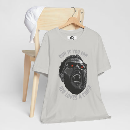 Funny Graphic Tee - 'Run If You Can, Rio Loves A Chase'