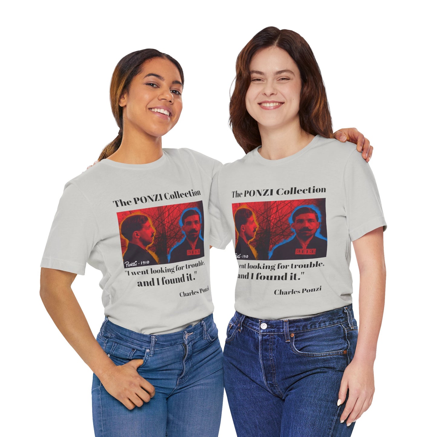 Charles Ponzi Quote Tee - Unisex Jersey Short Sleeve