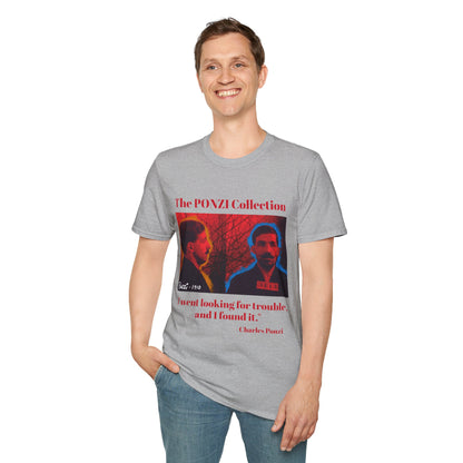 Vintage Ponzi Quote T-Shirt, Soft Cotton Tee, Retro Graphic Shirt, Unique Gift, Casual Wear, History Lover Apparel