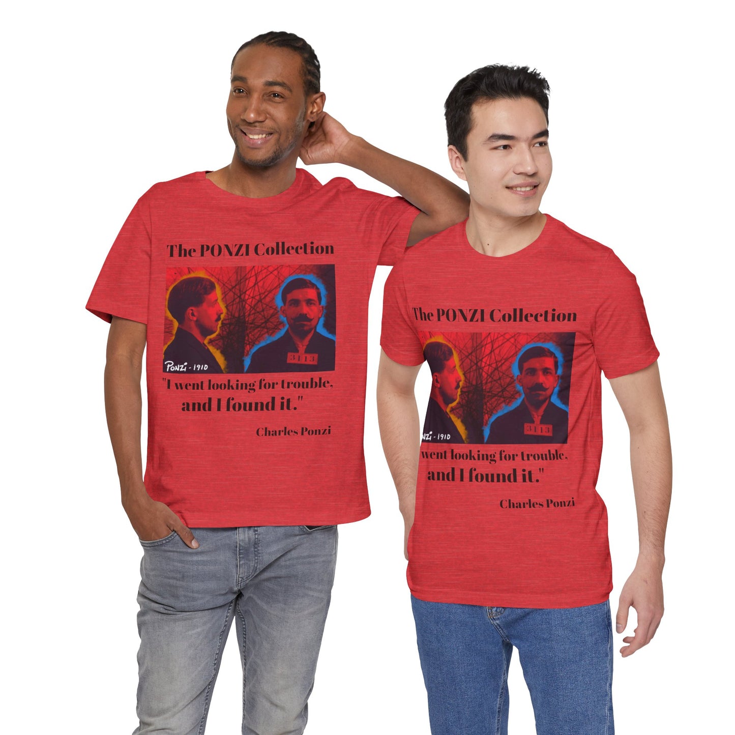 Charles Ponzi Quote Tee - Unisex Jersey Short Sleeve