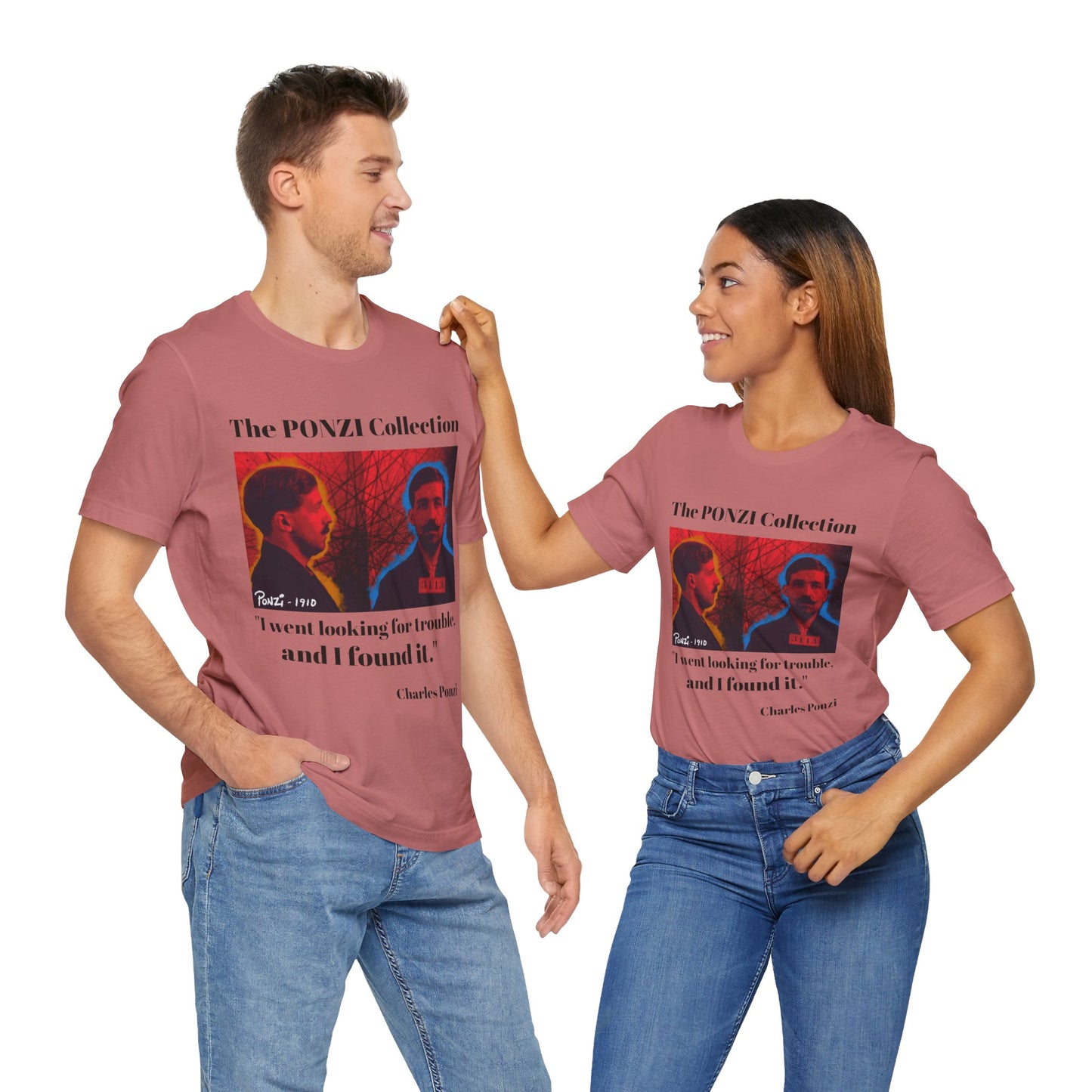 Charles Ponzi Quote Tee - Unisex Jersey Short Sleeve