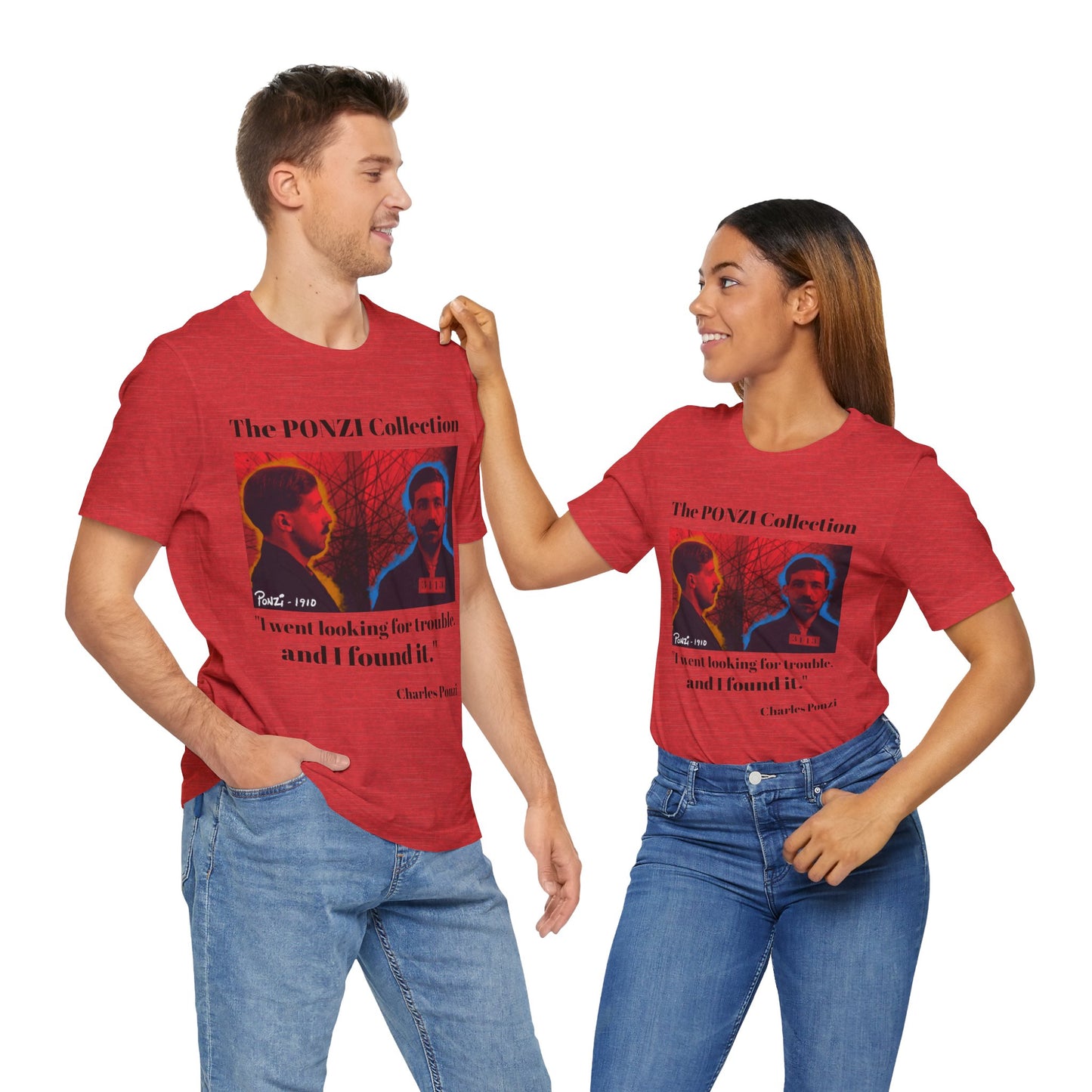 Charles Ponzi Quote Tee - Unisex Jersey Short Sleeve