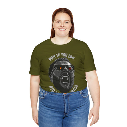 Funny Graphic Tee - 'Run If You Can, Rio Loves A Chase'